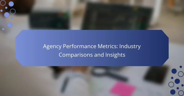 Metrici de Performanță a Agenției: Comparații și Insight-uri din Industrie
